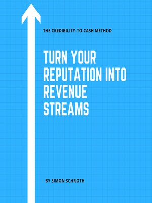 cover image of Turn Your Reputation Into Revenue Streams